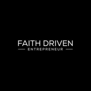 Eradicating Poverty in All of its Forms: Faith-Driven Entrepreneur Podcast